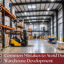 Common Mistakes to Avoid During Warehouse Development Thumbnail