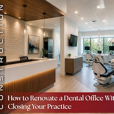 How to Renovate a Dental Office Without Closing Your Practice: The Complete Guide for Busy Dental Practices Thumbnail